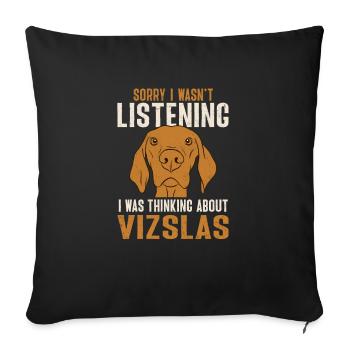 Vizsla hongrois, j’ai à propos de Vizslas nachgeda - Housse de coussin décorative 45 x 45 cm - noir - Devant