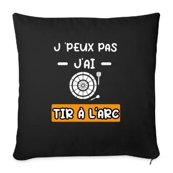 je peux pas j'ai tir à l'arc cadeau tir arc - Housse de coussin décorative 45 x 45 cm - noir - Devant