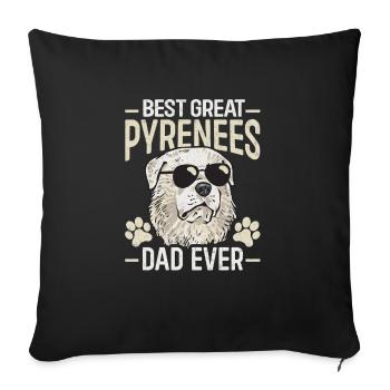 Bester Great Pyrenees Papa aller Zeiten - Sofakissenbezug 45 x 45 cm - Schwarz - Vorne