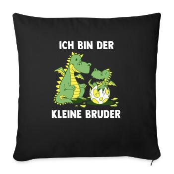 Drachen Kleiner Bruder - Ich bin der kleine Bruder - Sofakissenbezug 45 x 45 cm - Schwarz - Vorne