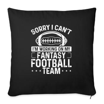 Équipe de football Fantasy Je ne peux pas Fantasy Draft Player - Housse de coussin décorative 45 x 45 cm - noir - Devant