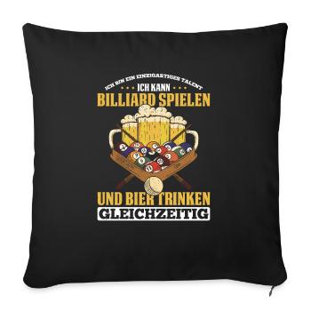 Ich Bin Ein Einzigartiges Talent Ich Kann Billiard - Sofakissenbezug 45 x 45 cm - Schwarz - Vorne