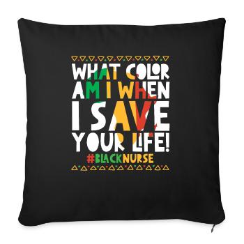 What Color Am I When I Save Your Life Black Nurse - Sofa pillowcase 17,3'' x 17,3'' (45 x 45 cm) - black - Front
