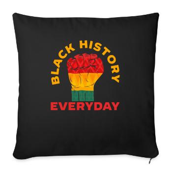 Black History Everyday African American Melanin - Sofa pillowcase 17,3'' x 17,3'' (45 x 45 cm) - black - Front