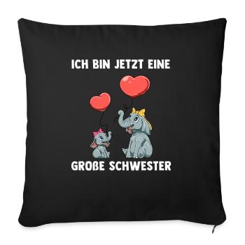 Elefanten Große Schwester Ich bin jetzt ein Große - Sofakissenbezug 45 x 45 cm - Schwarz - Vorne