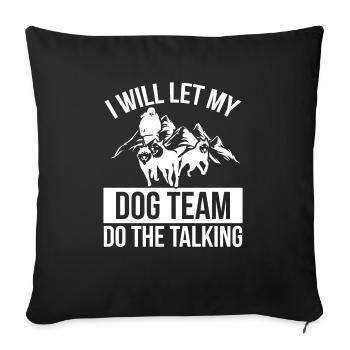 Alaska Mushing Dog Team Sled Dog Racing Husky - Sofa pillowcase 17,3'' x 17,3'' (45 x 45 cm) - black - Front