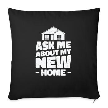 Inauguration d’un nouveau propriétaire Drôle Demandez-moi - Housse de coussin décorative 45 x 45 cm - noir - Devant