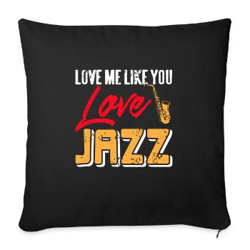 Aime-moi comme tu aimes Jazz Cool Retro Jazz Lover - Housse de coussin décorative 45 x 45 cm - noir - Devant