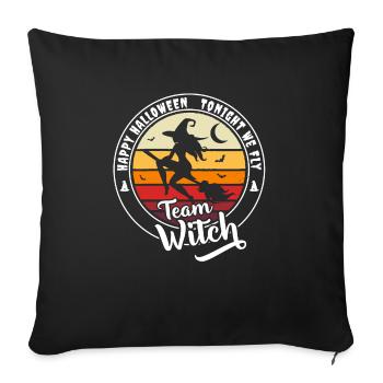 Happy Halloween Team Witch « ce soir nous volons » - Housse de coussin décorative 45 x 45 cm - noir - Devant