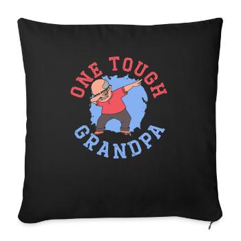 One Tough Grandpa Granddad Gramps Grandfather - Sofa pillowcase 17,3'' x 17,3'' (45 x 45 cm) - black - Front