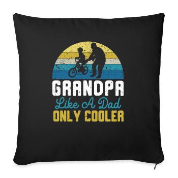 Grandpa Like A Dad Only Cooler Gramps Grandfather - Sofa pillowcase 17,3'' x 17,3'' (45 x 45 cm) - black - Front