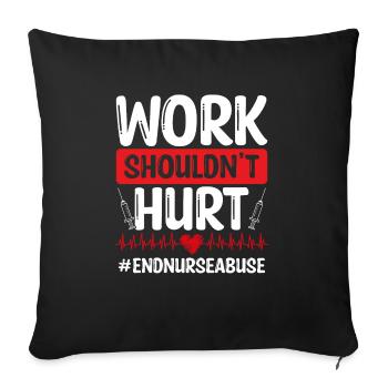 Nurse Abuse Survivor Work Hurt ER Nurse Fighter - Sofakissenbezug 45 x 45 cm - Schwarz - Vorne