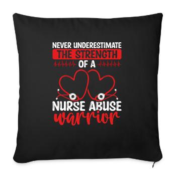 Nursing Violence Nurse Abuse Survivor Fighter - Sofa pillowcase 17,3'' x 17,3'' (45 x 45 cm) - black - Front