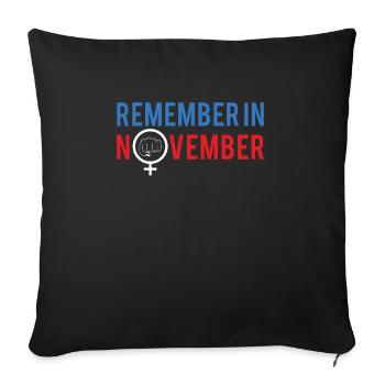 Remember In November Shirt Gift - Sofa pillowcase 17,3'' x 17,3'' (45 x 45 cm) - black - Front