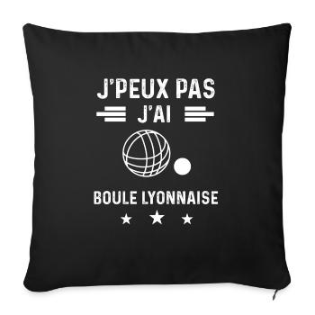 bouliste je peux pas j'ai boule lyonnaise - Housse de coussin décorative 45 x 45 cm - noir - Devant