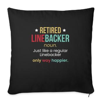 Linebacker Definition Lineman Football Shirt Rente - Sofakissenbezug 45 x 45 cm - Schwarz - Vorne