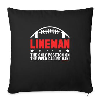 Lineman le seul poste sur le terrain appelé Homme - Housse de coussin décorative 45 x 45 cm - noir - Devant
