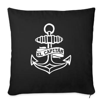El Capitan Captain Captitán Boat Anker Seemann - Sofakissenbezug 45 x 45 cm - Schwarz - Vorne