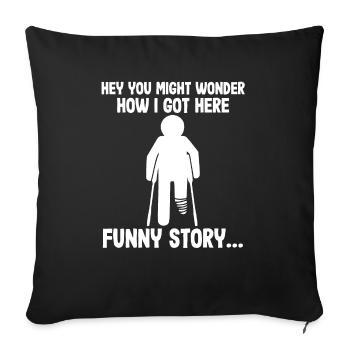 Funny recovery Broken leg Good recovery - Sofa pillowcase 17,3'' x 17,3'' (45 x 45 cm) - black - Front
