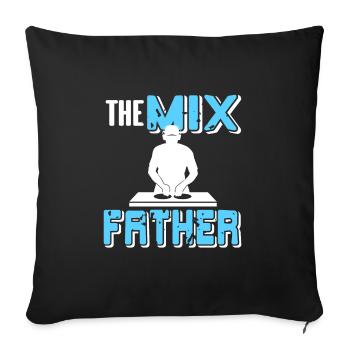 The MIX Father Cool Retro Funny Deejaying DJ - Sofa pillowcase 17,3'' x 17,3'' (45 x 45 cm) - black - Front