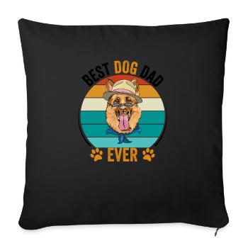 Best dog dad of all time - Sofa pillowcase 17,3'' x 17,3'' (45 x 45 cm) - black - Front