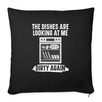 The Dishes Are Looking At Me Job Dishwasher - Sofa pillowcase 17,3'' x 17,3'' (45 x 45 cm) - black - Front