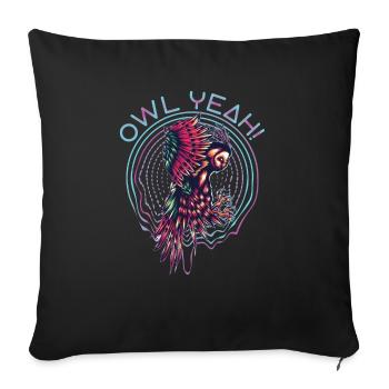 Owl Yeah Owl Lover Nocturnal Bird Owl Whisperer - Sofa pillowcase 17,3'' x 17,3'' (45 x 45 cm) - black - Front