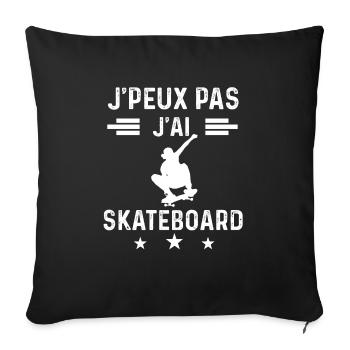 skateboardeur je peux pas j'ai skateboard - Housse de coussin décorative 45 x 45 cm - noir - Devant