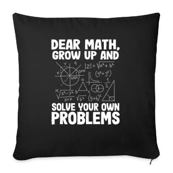 Chers maths, grandissez et résolvez les drôles - Housse de coussin décorative 45 x 45 cm - noir - Devant