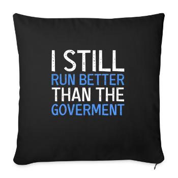I still run better than the funny one - Sofa pillowcase 17,3'' x 17,3'' (45 x 45 cm) - black - Front