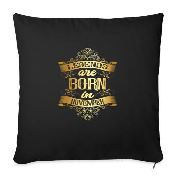 Les légendes sont nées en novembre Mois de naissance - Housse de coussin décorative 45 x 45 cm - noir - Devant