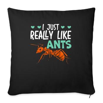 J’aime vraiment les fourmis Insect Ant Whisperer - Housse de coussin décorative 45 x 45 cm - noir - Devant