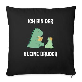 Dino Brüder Kleiner Bruder - Ich bin der kleine - Sofakissenbezug 45 x 45 cm - Schwarz - Vorne