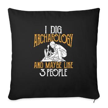 Archaeology Gift Archaeologist - Sofa pillowcase 17,3'' x 17,3'' (45 x 45 cm) - black - Front