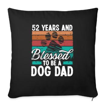 52 Year Old Dog Dad 52 Birthday Retro Dog Father - Sofa pillowcase 17,3'' x 17,3'' (45 x 45 cm) - black - Front