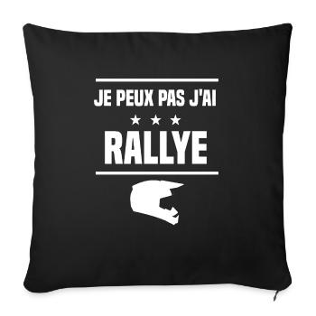 je peux pas j'ai rallye humour rallyeur - Housse de coussin décorative 45 x 45 cm - noir - Devant