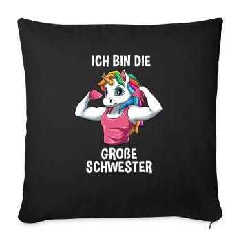 Einhorn Große Schwester - Ich bin die große - Sofakissenbezug 45 x 45 cm - Schwarz - Vorne