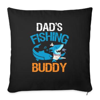 Fathers Fishing Buddy Father And Son Fishing Trip - Sofa pillowcase 17,3'' x 17,3'' (45 x 45 cm) - black - Front