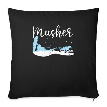 Mush Mushing Sled Dog Sledding Musher Huskie - Sofa pillowcase 17,3'' x 17,3'' (45 x 45 cm) - black - Front