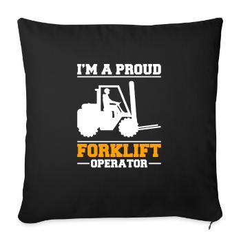 In the A Proud Forklift Operator Shirt Gift - Sofa pillowcase 17,3'' x 17,3'' (45 x 45 cm) - black - Front