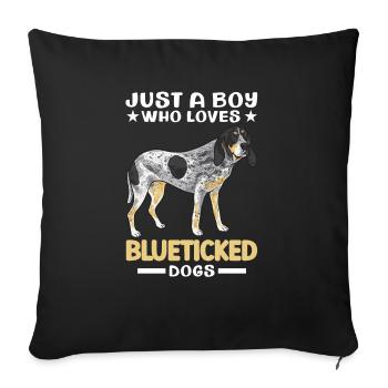 Bluetick Coonhound Gift Funny Saying - Sofa pillowcase 17,3'' x 17,3'' (45 x 45 cm) - black - Front