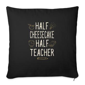 Moitié gâteau au fromage Moitié professeur drôle - Housse de coussin décorative 45 x 45 cm - noir - Devant