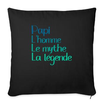 Papi Homme Mythe Légende Cadeau Fête Des Papis - Housse de coussin décorative 45 x 45 cm - noir - Devant