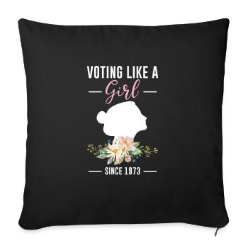 Voter comme une fille depuis 1973 cadeau de chemise - Housse de coussin décorative 45 x 45 cm - noir - Devant