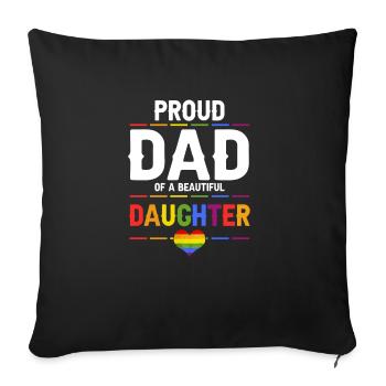 Proud DAD Of A Beautiful Daughter Awesome Pride - Sofa pillowcase 17,3'' x 17,3'' (45 x 45 cm) - black - Front