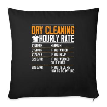 Nettoyage à sec Tarif horaire Profession Nettoyage à sec - Housse de coussin décorative 45 x 45 cm - noir - Devant