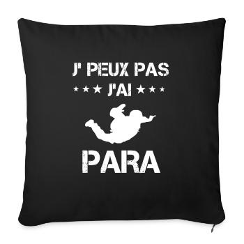 je peux pas j'ai para cadeau parachutiste - Housse de coussin décorative 45 x 45 cm - noir - Devant