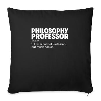 Philosophy Professor - Sofa pillowcase 17,3'' x 17,3'' (45 x 45 cm) - black - Front