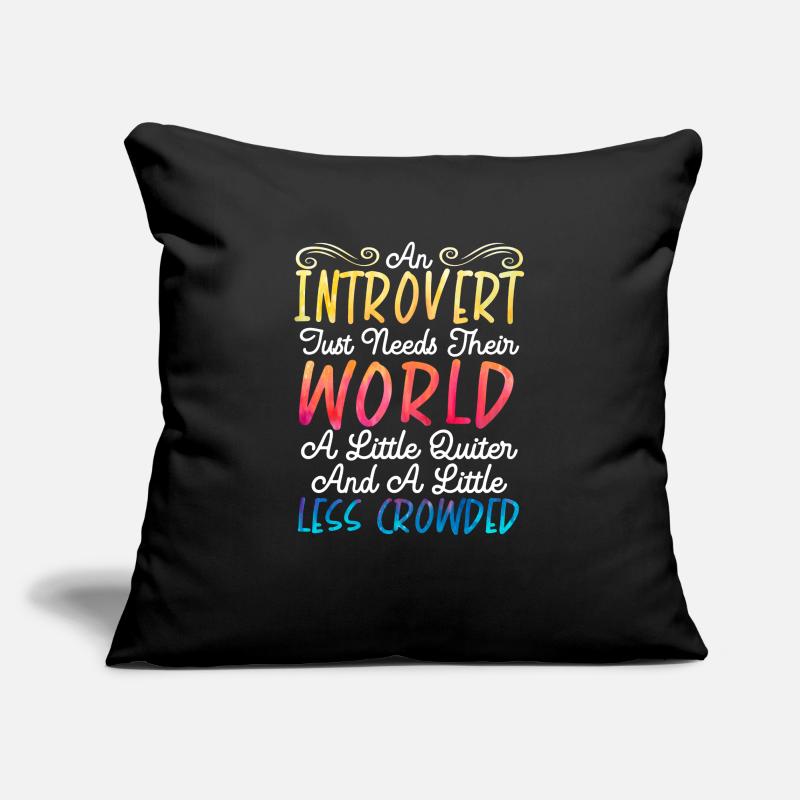 Introvert Personality Introversion Introverted Sofa pillowcase 17,3'' x 17,3'' (45 x 45 cm)