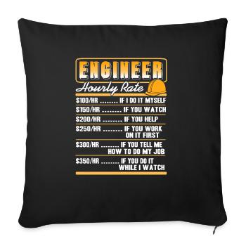 Funny Hourly Rate Of An Engineer T-Shirt Present - Sofakissenbezug 45 x 45 cm - Schwarz - Vorne